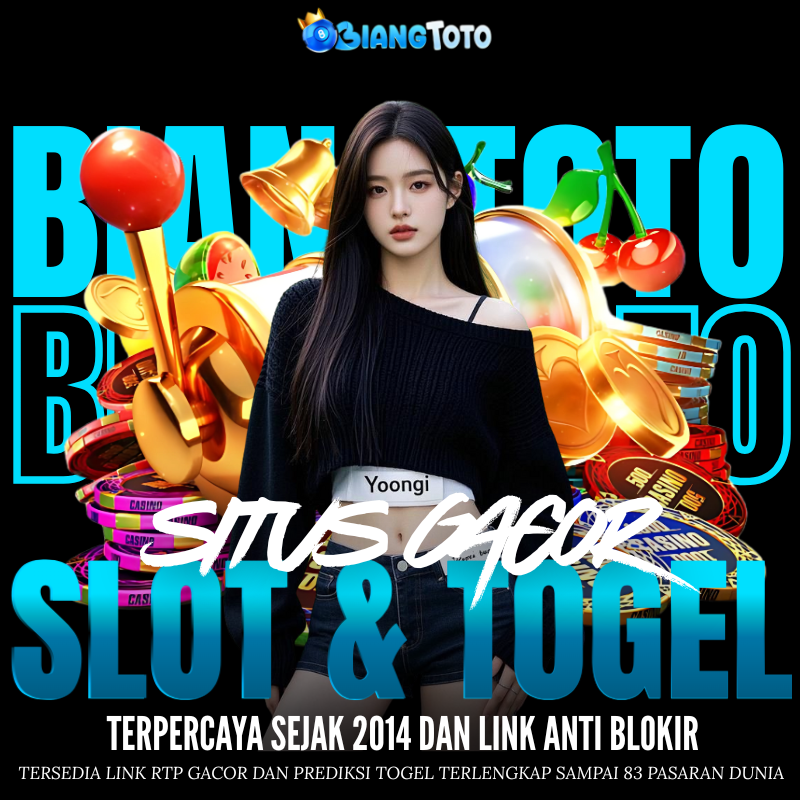 BIANGTOTO | Bandar Slot Gacor Rank#1